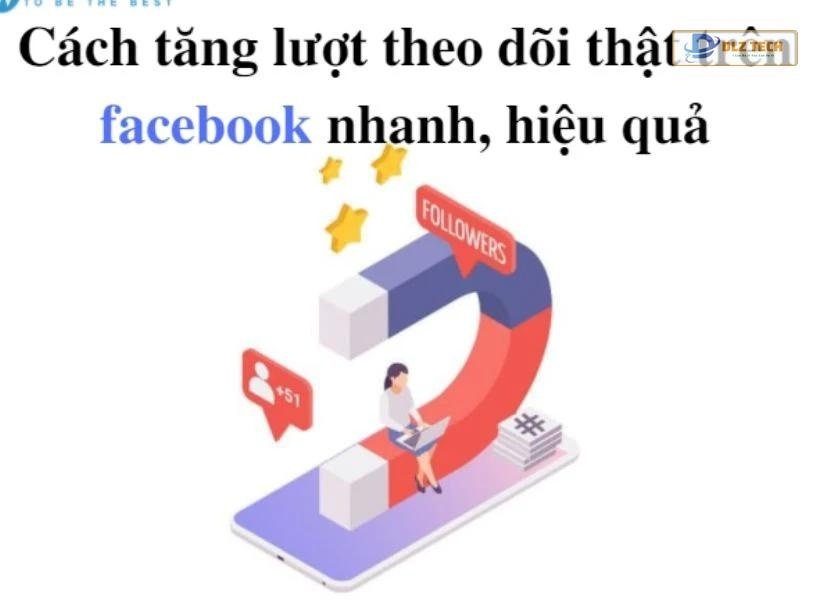 Cách tăng lượt theo dõi trên Facebook hiệu quả, miễn phí 2021