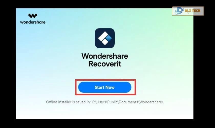 Nhấn Start now để khởi động phần mềm