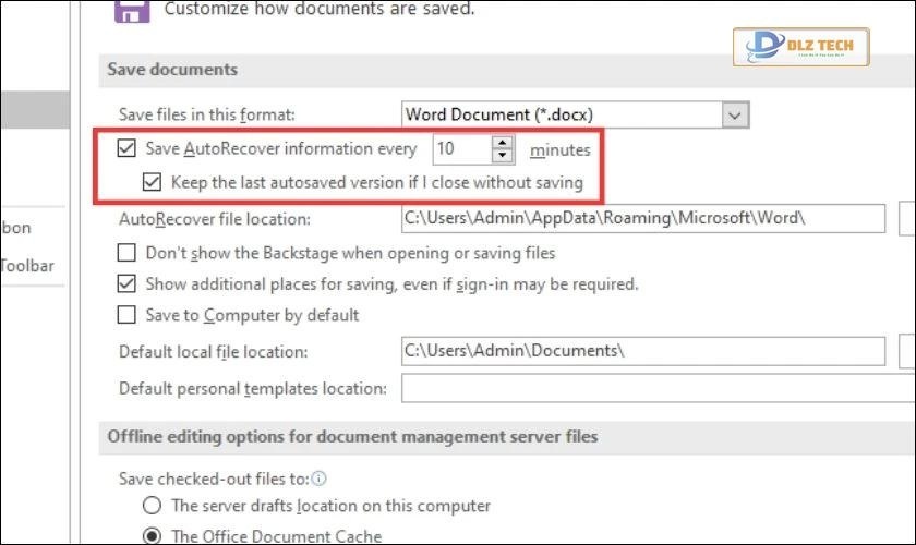 Kích hoạt tính năng AutoSave và AutoRecover