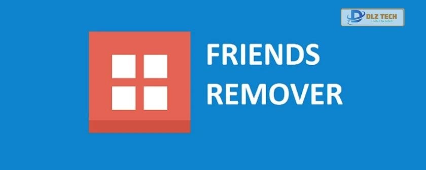 Sử dụng Friend Remover Free