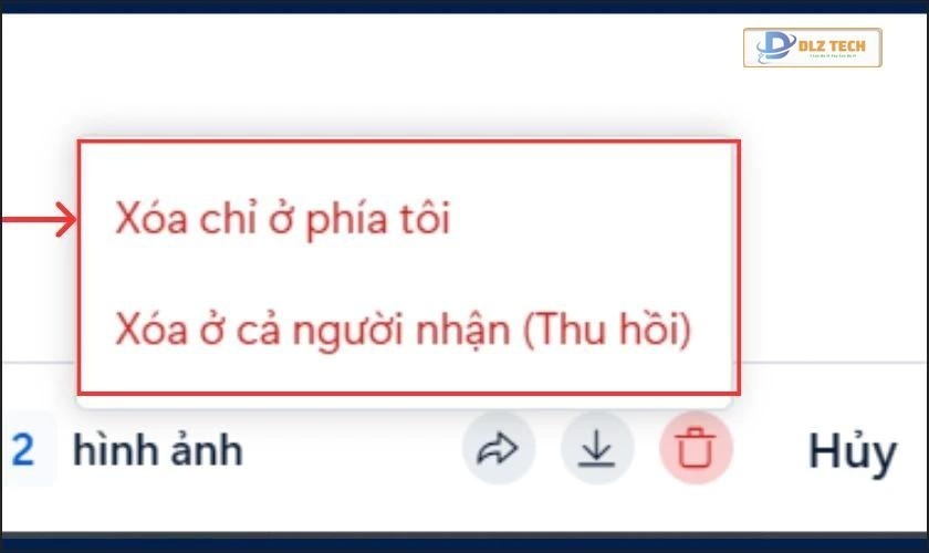 Xóa chỉ ở phía tôi hoặc Xóa ở cả người nhận (Thu hồi)