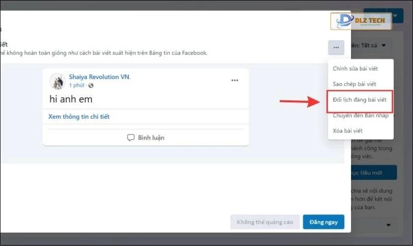Chọn vào biểu tượng Ba chấm và nhấn tiếp Đổi lịch bài đăng viết