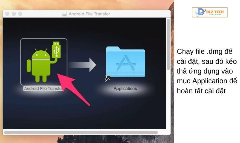 Cài đặt Android File Transfer