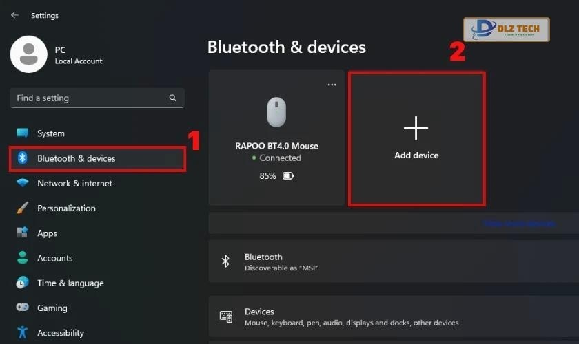 Chọn vào mục Bluetooth & Devices và chọn Add Device