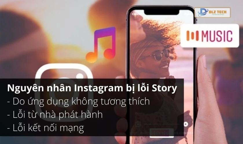 Nguyên nhân Instagram bị lỗi Story