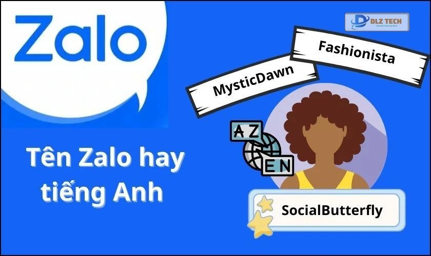 Tên Zalo tiếng Anh hay