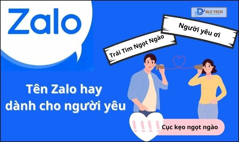 Tên Zalo hay dành cho người yêu