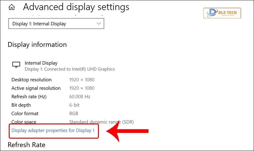 Chọn tiếp vào mục Display adapter properties for Display 1