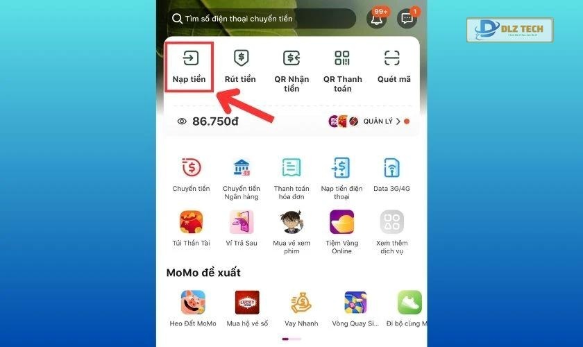 Truy cập vào app MoMo và bấm chọn Nạp tiền