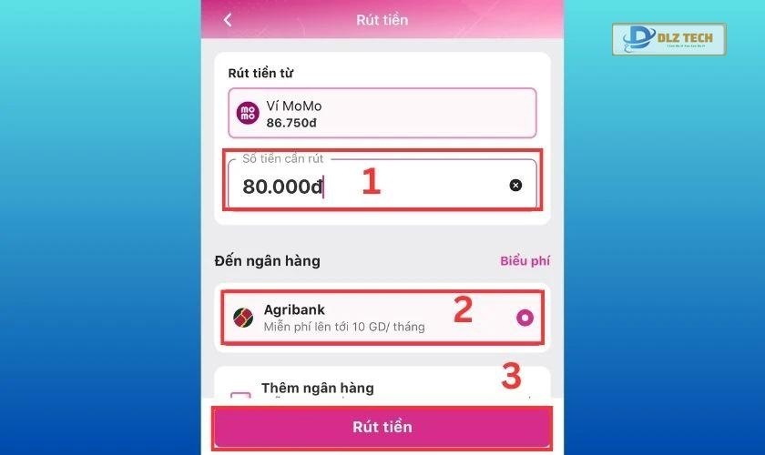 Nhập số tiền, chọn ngân hàng rồi chọn Rút tiền