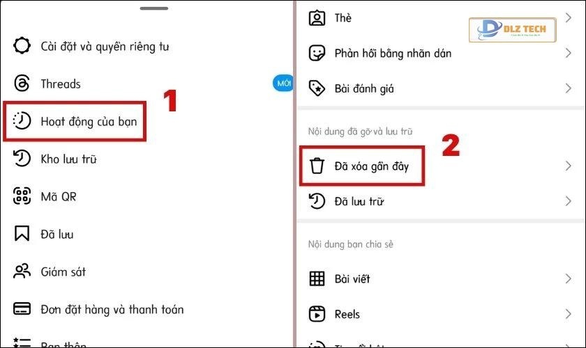 Chọn Hoạt động của bạn và chọn mục Đã xoá gần đây