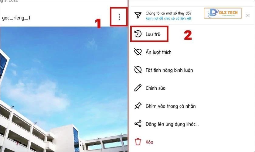 Chọn biểu tượng ba chấm và nhấn chọn Lưu trữ