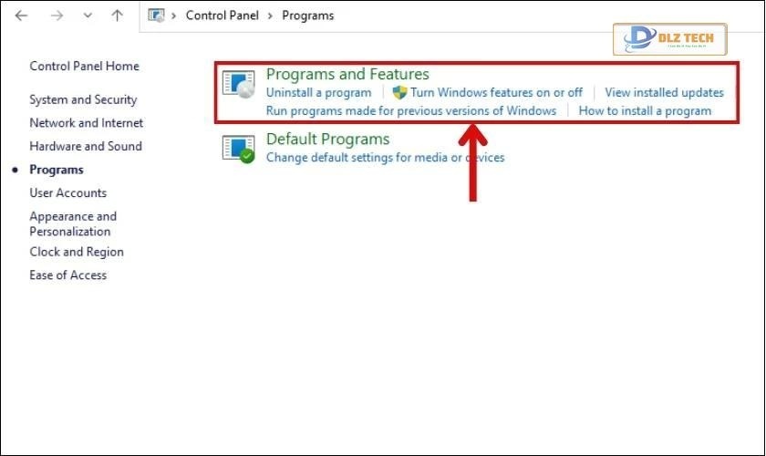 Sau đó chọn chọn Programs & Features