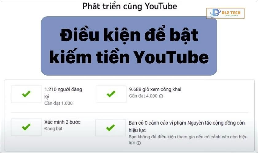 điều kiện để bật kiếm tiền cho kênh youtube