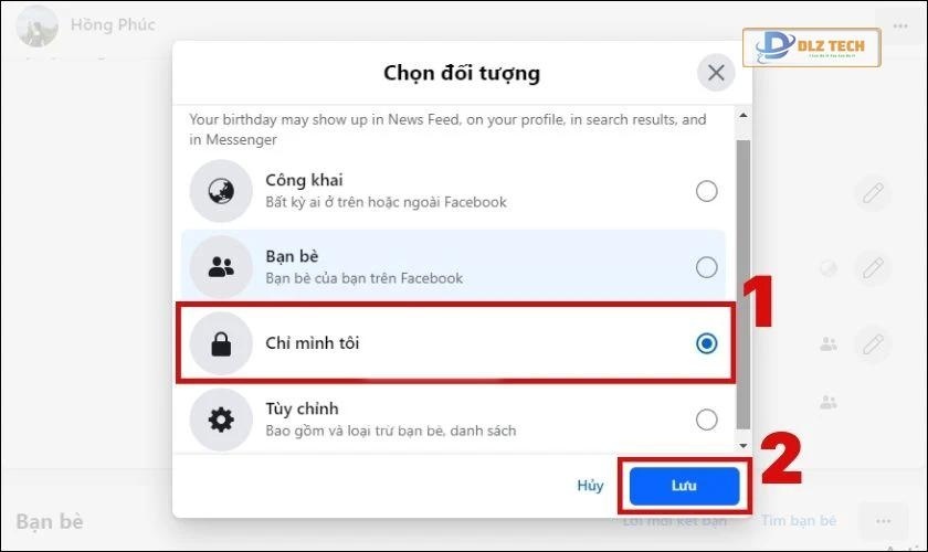Chọn Chỉ mình tôi và nhấn Lưu
