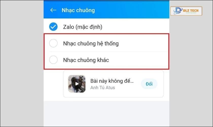 lựa chọn nhạc chuông mặc định hoặc đổi theo ý thích