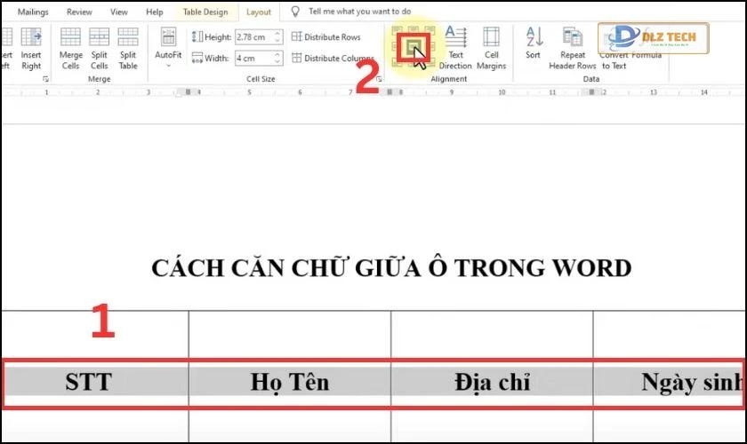 Align Center để căn chính giữa của ô