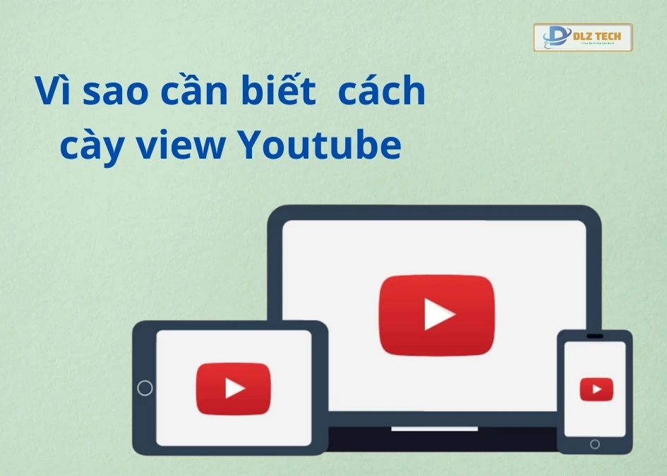 cách cày view youtube nhanh chóng
