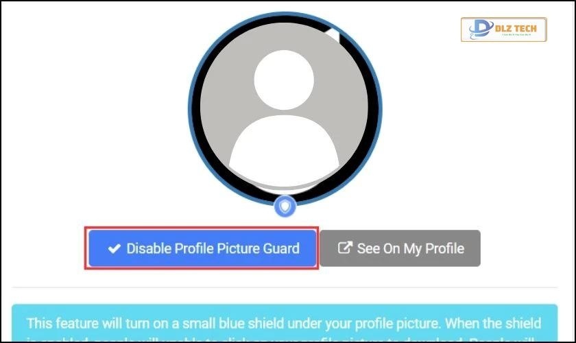 Chọn Enable Profile Picture Guard