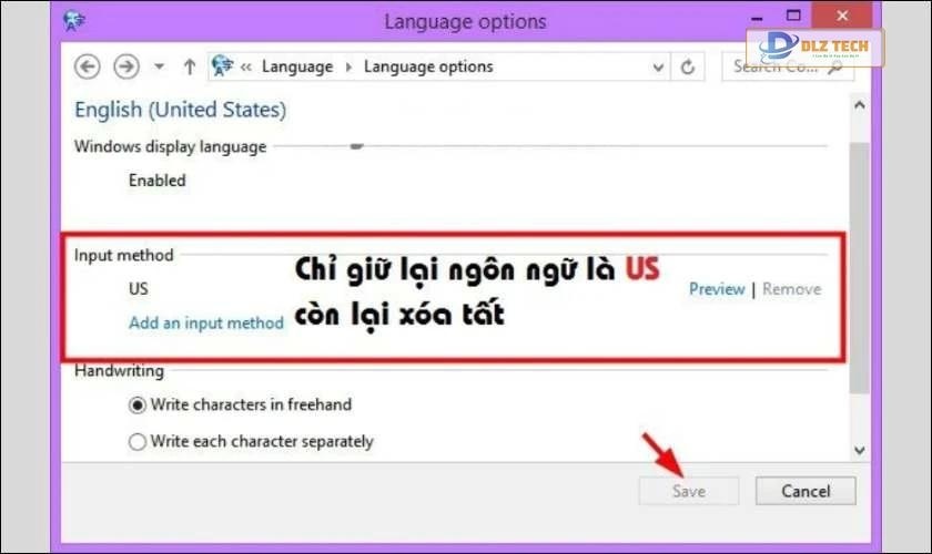 Nhấn vào Remove tất cả để nhập lại ngôn ngữ US mà bạn đã thêm vào rồi ấn Save