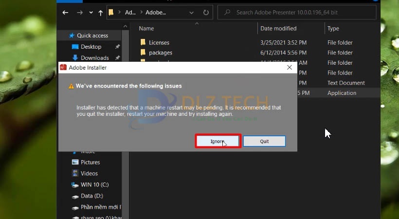 Chọn Ignore để cài Adobe Presenter 10.