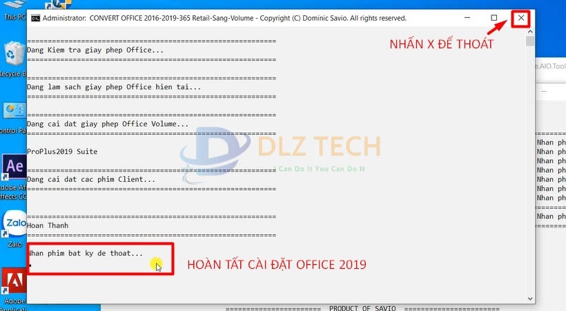 Nhấn phím bất kì hoàn tất cài đặt phần mềm.