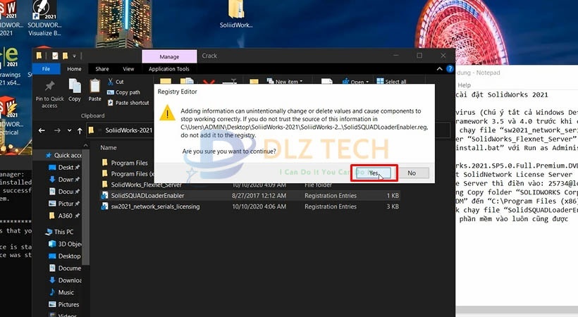 Chọn yes. Hoàn thành cài Solidworks 2021.