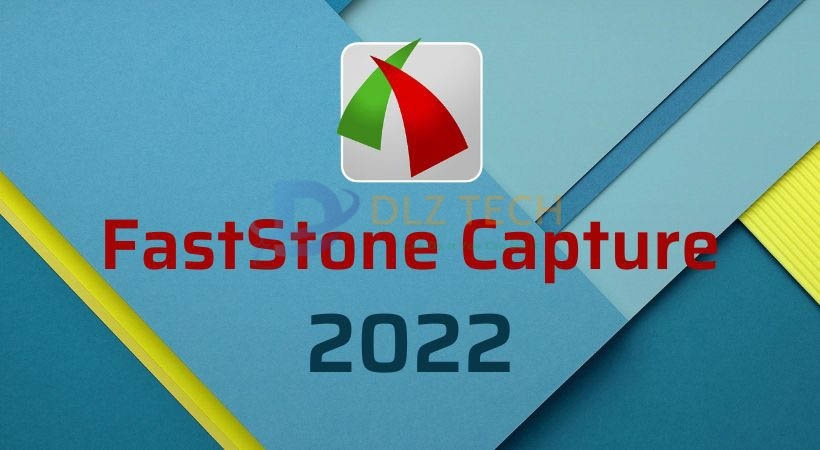 cài FastStone Capture 2022