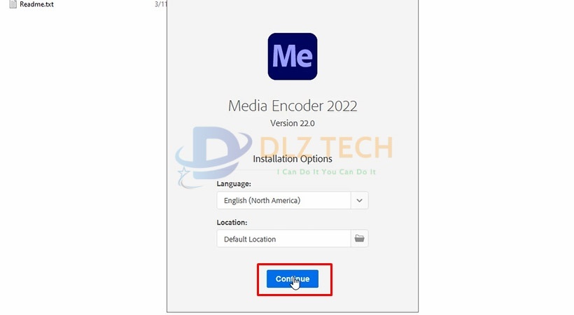 Chọn Continue. Tiến hành cài Media Encoder 2022.