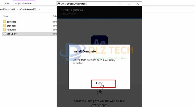 Tiến hành chọn Close. Hoàn thành cài After Effects 2022.