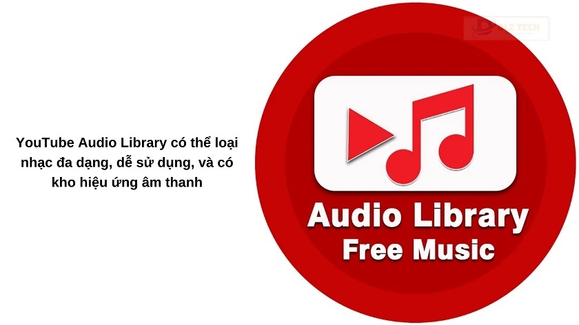 Tính năng nổi bật của YouTube Audio Library music mp3