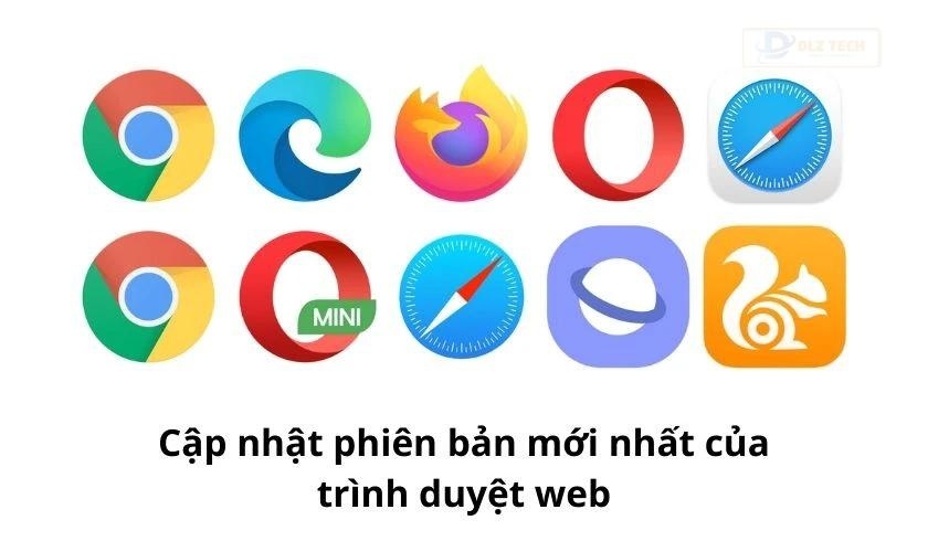 Cập nhật phiên bản mới nhất của trình duyệt web