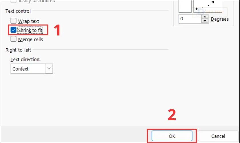 Chọn vào mục Shrink to fit để nội dung trong ô đó nhỏ lại vừa với kích thước của ô