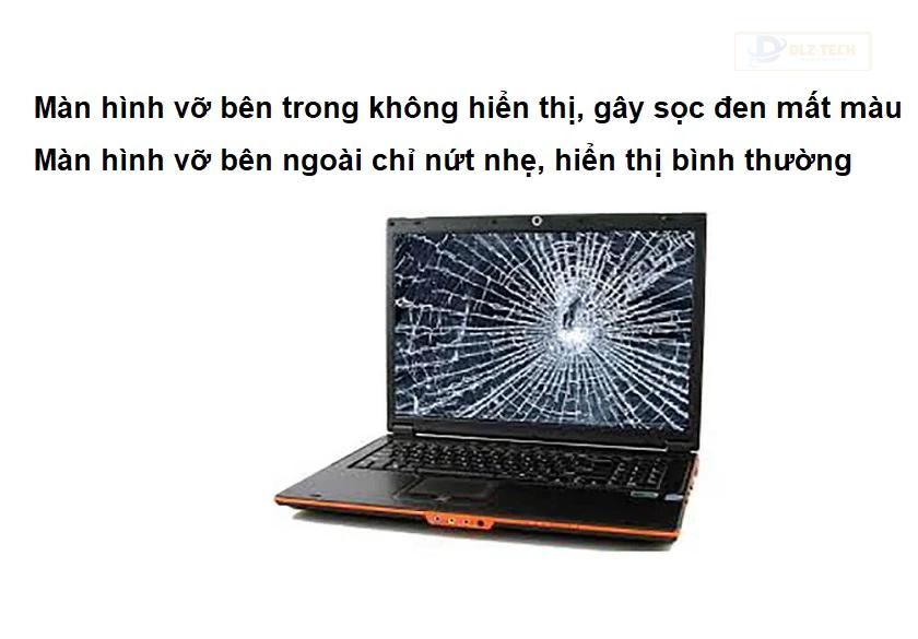 Màn hình laptop bị vỡ bên trong hay bên ngoài nguy hiểm hơn