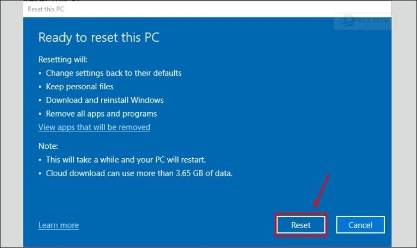 Nhấn Reset để hệ thống tiến hành thực hiện