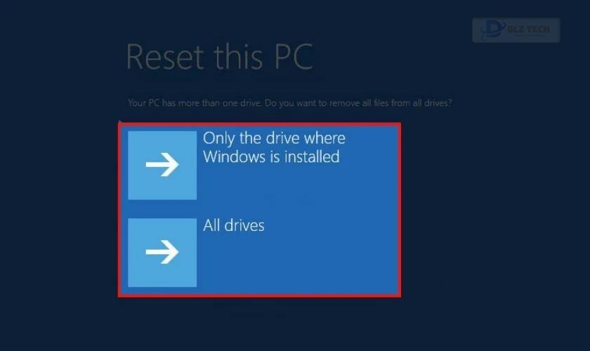 Chọn Only the drive where Windows is installed để xóa một ổ đĩa chỉ định