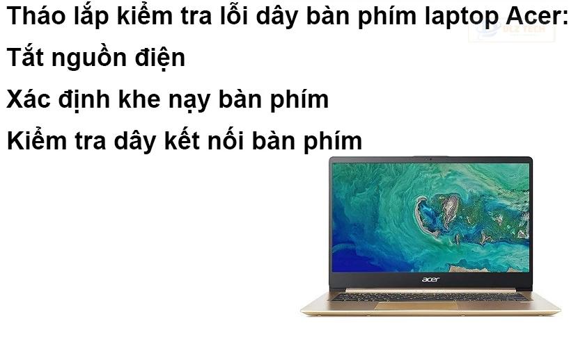 Hướng dẫn cách sửa các lỗi bàn phím laptop Acer - kiểm tra dây kết nối máy tính