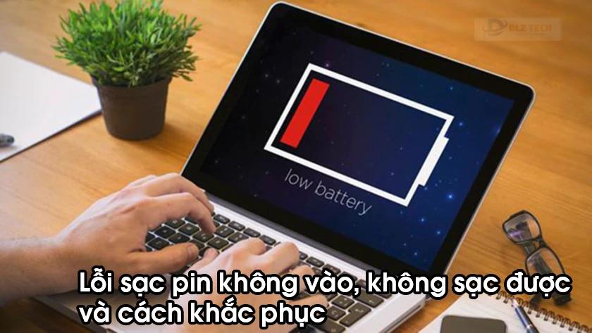 lỗi pin laptop không sạc vào