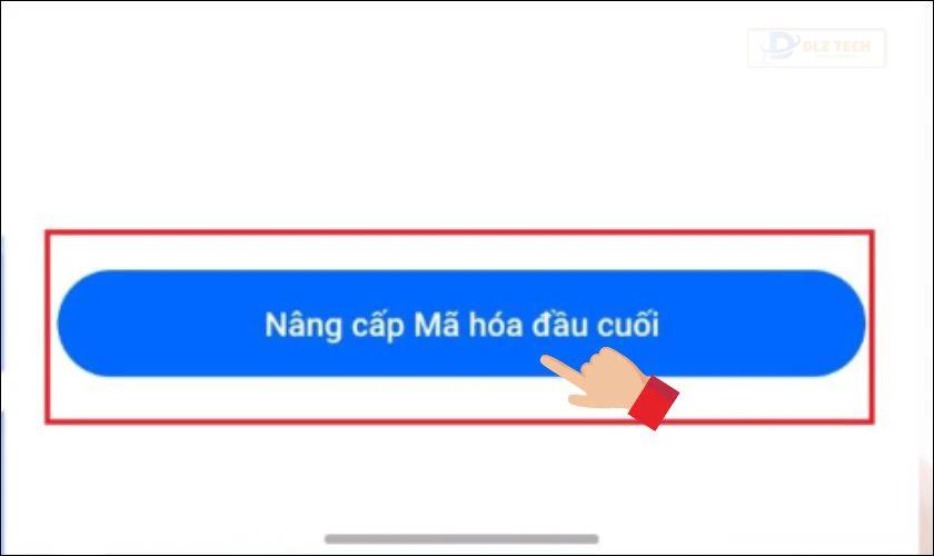 Cách bật tính năng mã hóa đầu cuối tin nhắn trên Zalo điện thọai