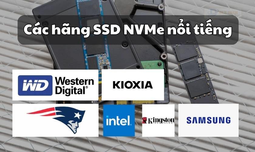 Các nhà sản xuất ổ cứng SSD NVMe