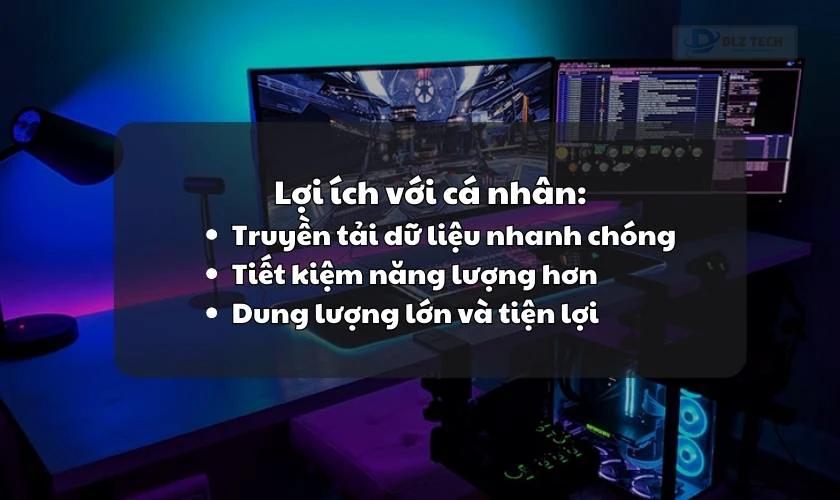 Lợi ích cho người dùng cá nhân
