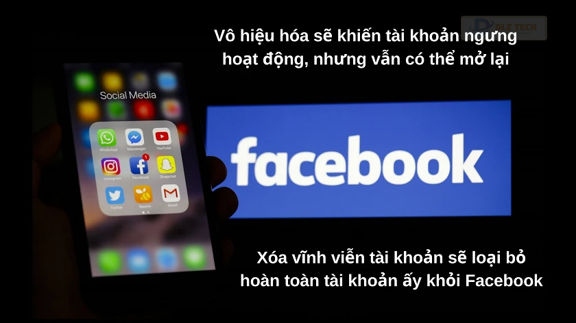 Phân biệt giữa vô hiệu hóa tài khoản và xóa Facebook vĩnh viễn