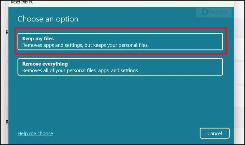 Lựa chọn giữ lại dữ liệu hoặc không tại khi reset Windows 11