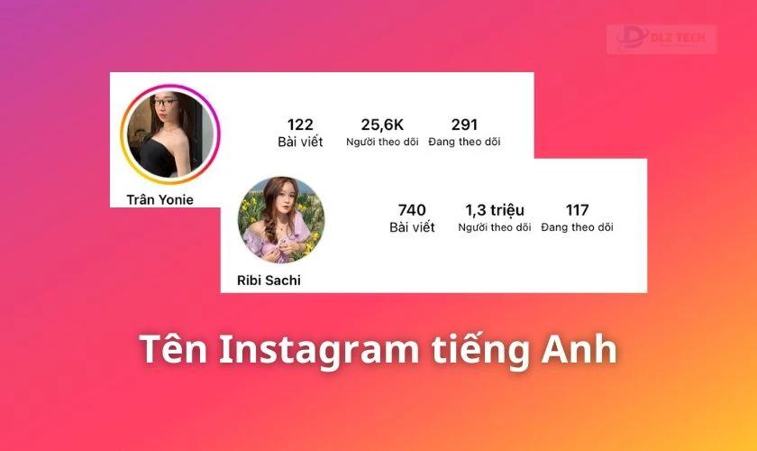 cách đặt tên instagram hay bằng tiếng anh theo tên