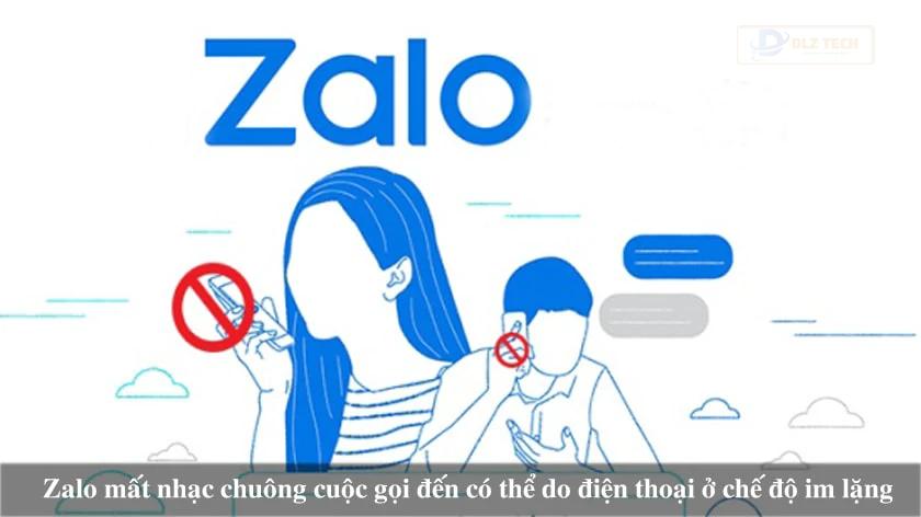 Tại sao Zalo mất nhạc chuông Zalo gọi đến