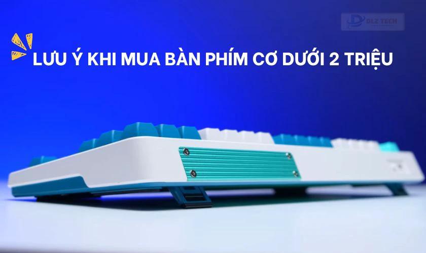 Lưu ý khi mua bàn phím