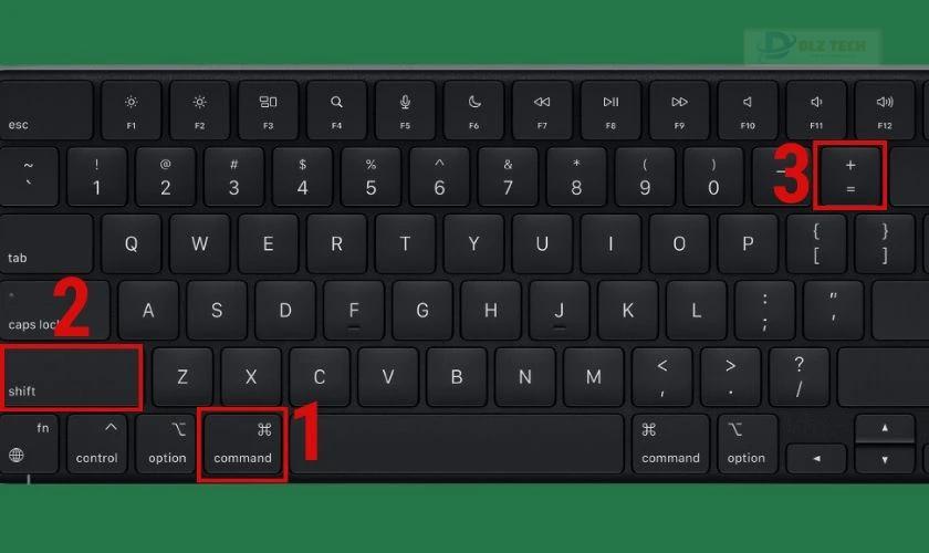 nhấn tổ hợp phím Command + Shift + Dấu +