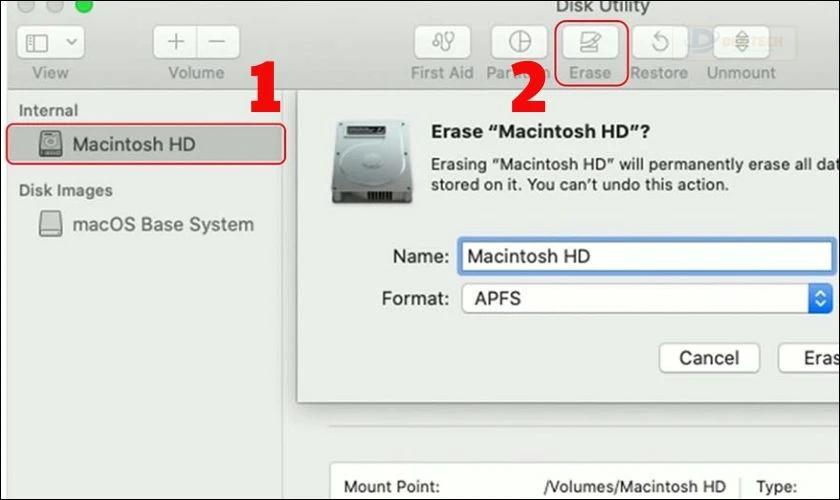 Bạn lựa chọn mục Macintosh HD và click chuột vào nút Erase