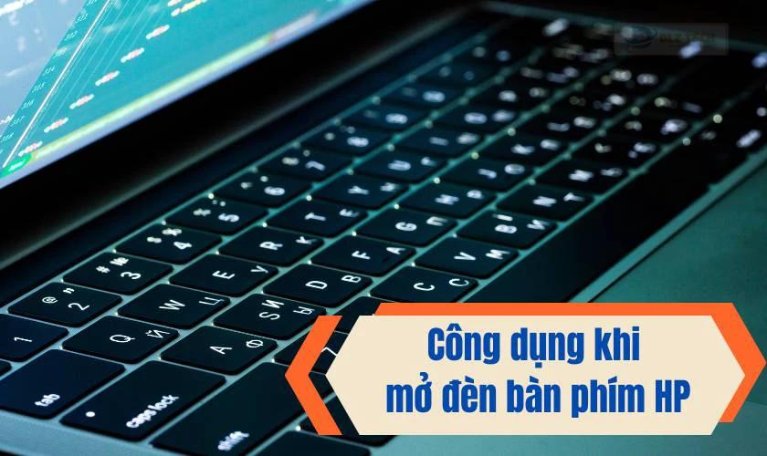 Công dụng khi bật đèn bàn phím HP