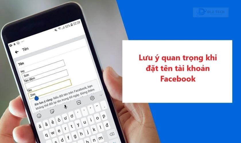 Những hạn chế khi đặt tên Facebook